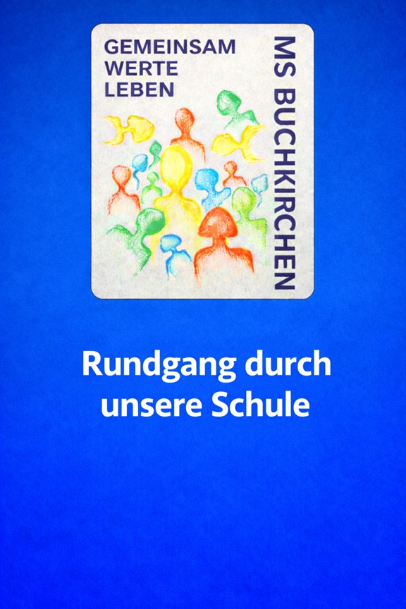 Rundgang durch die Mittelschule